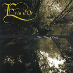 Eria d'Or - The black Well