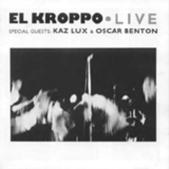 El Kroppo - Live