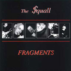 The Squall - Fragments